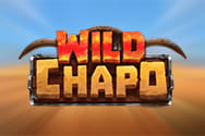 Wild Chapo Slot